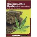 Buch: Hausgemachtes Haschisch - Andi Haller - Nachtschatten Verlag