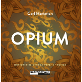 Buch: Opium von Carl Hartwich