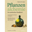 Buch: "Pflanzenalchemie - Ein praktisches Handbuch" von Manfred M. Junius