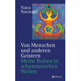 Buch: "Von Menschen und anderen Geistern" von Nana Nauwald