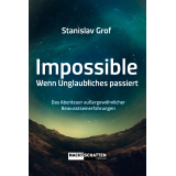 Buch: Impossible - Wenn Unglaubliches passiert | Stanislav Grof