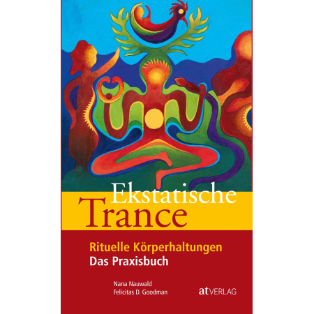 Buch | Ekstatische Trance | Nana Nauwald / Felicitas Goodman