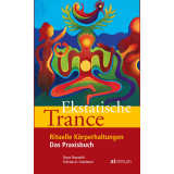 Buch: Ekstatische Trance von Nana Nauwald & Felicitas D. Goodman