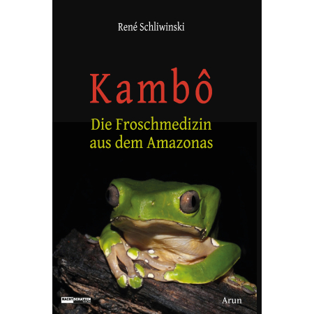 Buch | Kambô | Rene Schliwinski