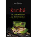 Buch | Kambô | Rene Schliwinski | Nachtschatten Verlag