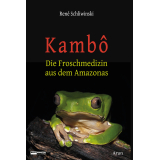 Buch | Kambô | Rene Schliwinski | Nachtschatten Verlag