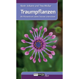Buch | Traumpflanzen | K. Johann / T. Müller | Nachtschatten Verlag