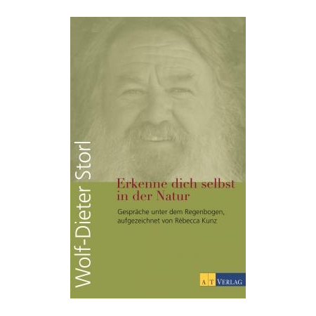 Buch | Erkenne dich selbst in der Natur | Wolf-Dieter Storl / Rébecca Kunz