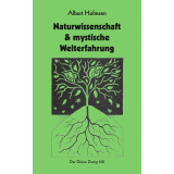 Buch: Naturwissenschaft & mystische Welterfahrung von Albert Hofmann
